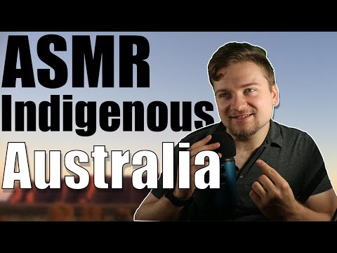 Whispering facts about Indigenous Australians part 2 (ASMR)