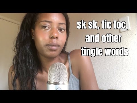 ASMR | Sk sk, Tic toc, and other random words