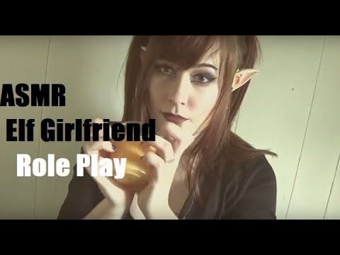 ASMR Elf Girlfriend Role Play