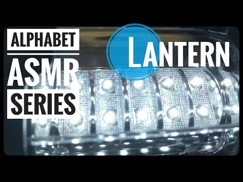 Lantern || Lo Fi Alphabet ASMR Series