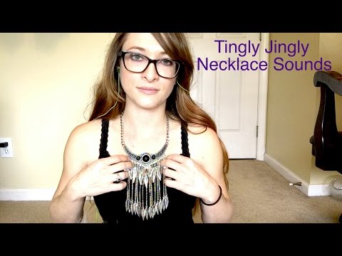 ASMR Tingly Jingly Necklace 2