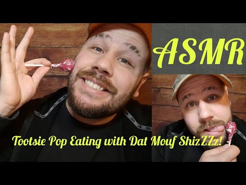 ASMR Tootsie Pop Eating with Dat Mouf ShizZZz!