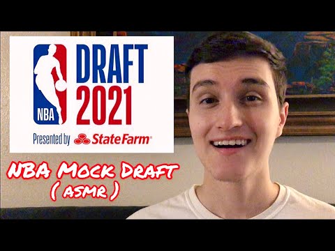 2021 NBA Mock Draft ( ASMR )