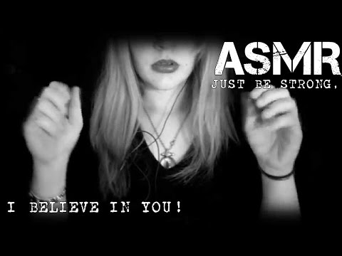 ASMR Hand Movements and Motivational Whispers- Just Be Strong, I Believe In You