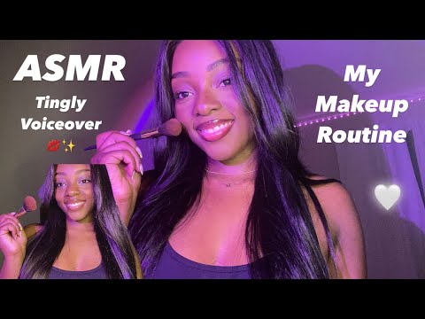 ASMR | My Makeup Routine 🤍(Tingly Voiceover)💋✨