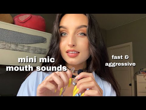 ASMR | Fast & Aggressive Mini Mic Mouth Sounds w/ Hand Sounds & Movements