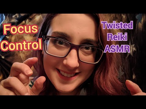 TWISTED REIKI ASMR 2020 ~ Uniquely Focus & Pay Attention To What You See & Hear