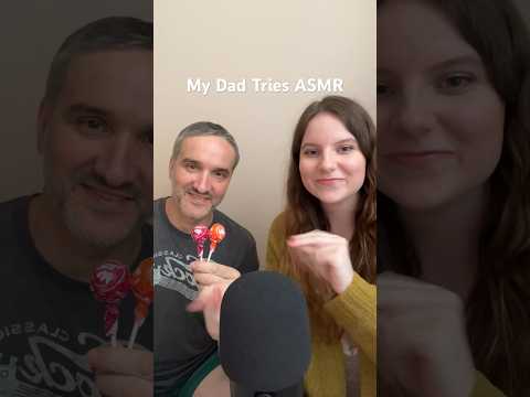 My Dad Tries ASMR! Full video up now! ❤️ #asmr #asmrvideo #asmrshorts