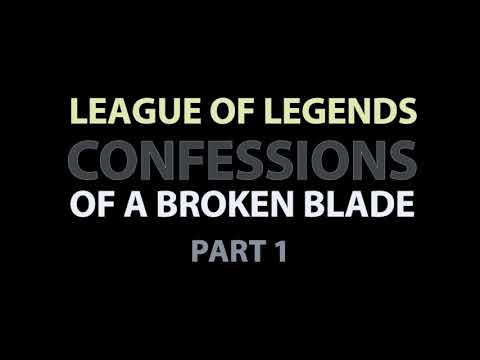 ASMR ⚔️ League of Legends ⚔️ "Confessions of a Broken Blade" Part 1