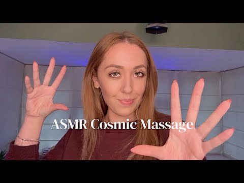 ASMR Cosmic Massage / Spiritual Massage Roleplay
