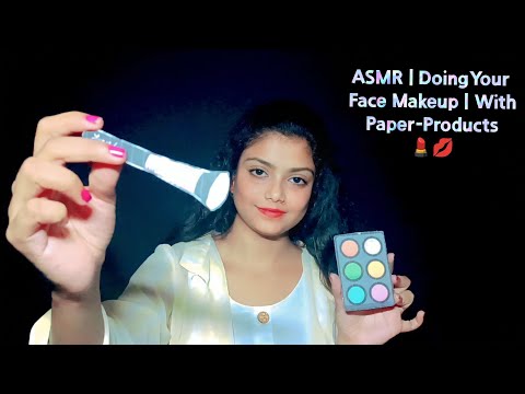 ASMR | Doing Your Face Makeup | With Paper-Products 💄💋