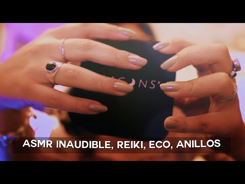 ASMR Movimientos de manos, Símbolos Reiki, Inaudibles + Haul de mis anillos ✨💍