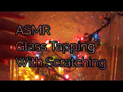 ASMR Glass Tapping With Scratching
