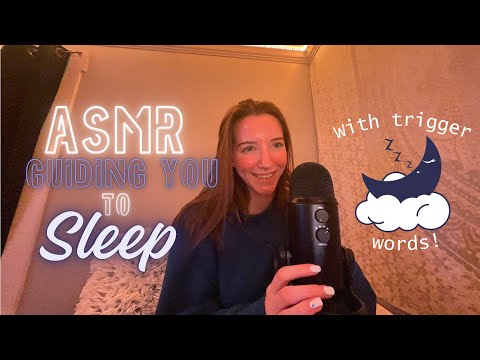 ASMR Guiding you to Sleep (whispers and trigger words)😴