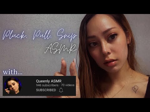 ASMR Plucking Your Negative Energy 🤍 COLLAB with Queenly ASMR