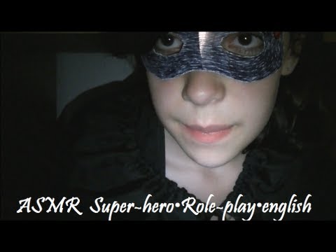 ♥ASMR♥ Super-hero•Role-play•english