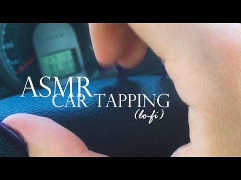 ASMR Lo-Fi Car Tapping And Scratching ✨