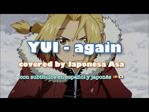 YUI - again con subtítulos en español y japonés - スペイン語