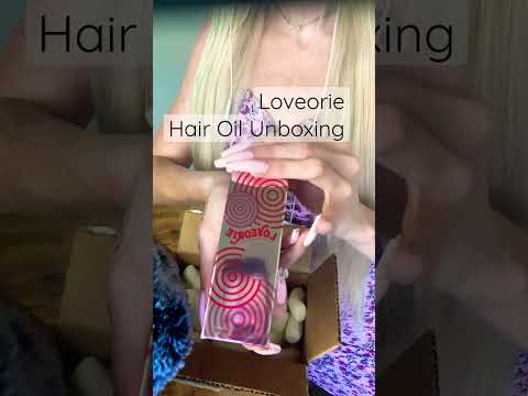 ASMR Loveorie Hair Oil Unboxing @blair walnuts 👸