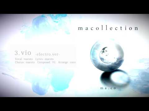 【Music】macollection/Voまこと【My song】