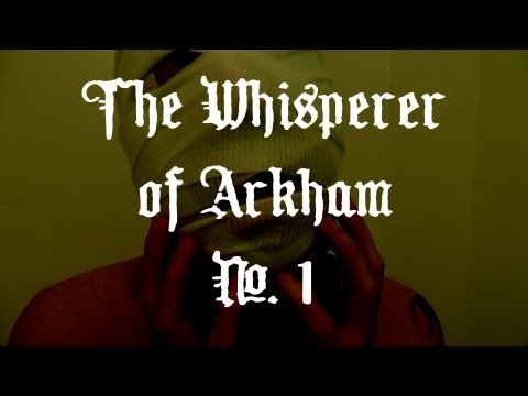 The Whisperer of Arkham - Entry No. 1