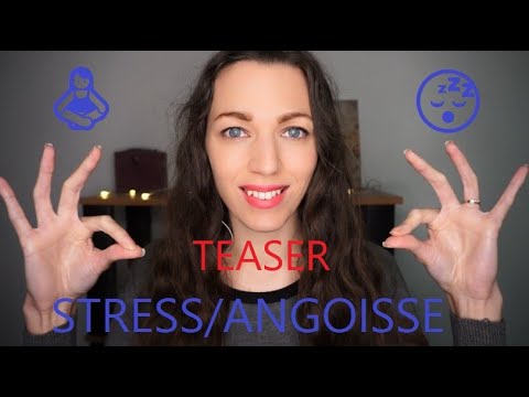 🔺TEASER🔺 ASMR Stress/Angoisse 🧘🏽‍♂️😴