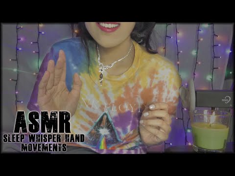 ASMR  Whispering Hand Movements 🙌🏼 ✨🥰