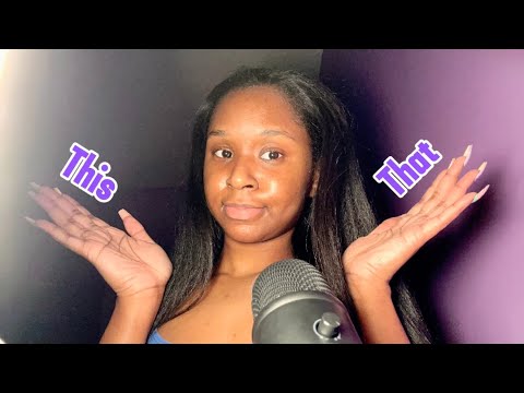 ASMR| This or That? Which one do you like best for Tingles 🤔💭