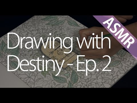 Drawing with Destiny Ep.2 (ASMR, ear to ear, binaural)