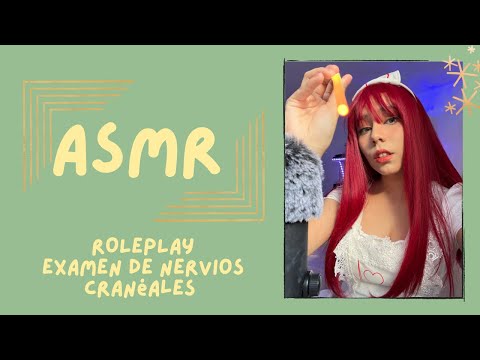 ASMR - EXAMEN DE NERVIOS CRANEALES/ ROLEPLAY