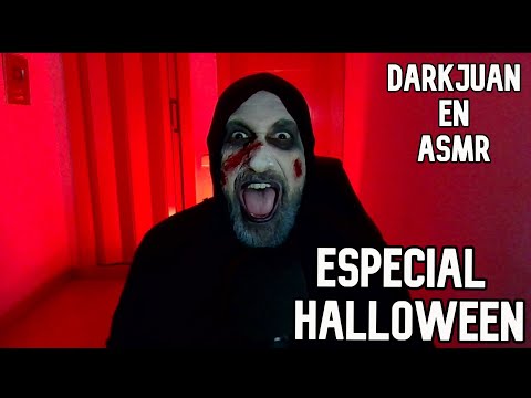 ESPECIAL HALLOWEEN EN ASMR - OS PRESENTO A DARKJUAN