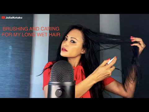 ASMR Hair brushing  and wet Hair and Hair Care