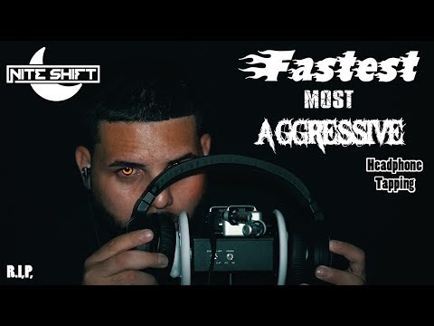 ASMR Fastest Most Aggressive Headphone Tapping
