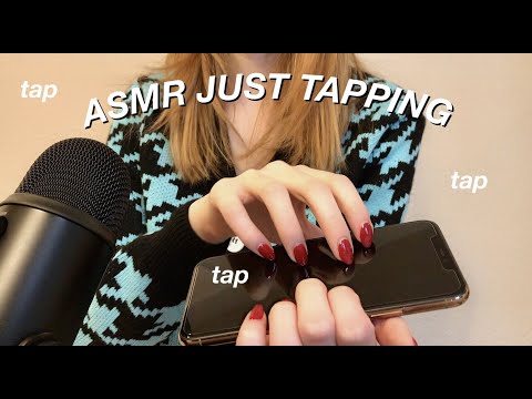 asmr- JUST tapping