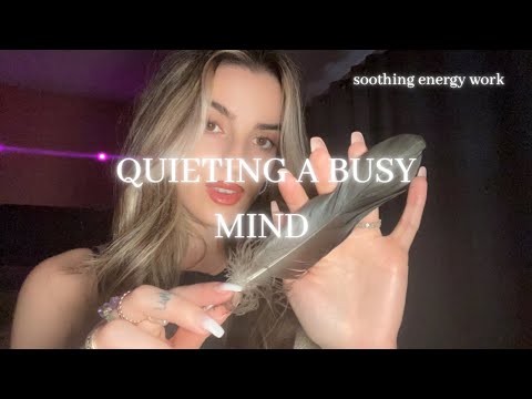 Reiki ASMR for Quieting a Busy Mind I Soothing Energy Work