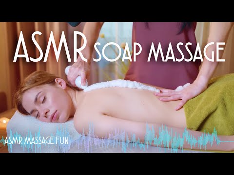 ASMR | MASSAGE | asmr soap full body massage (no talking)