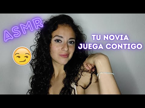Tu NOVIA JUEGA CONTIGO 🙃 | ASMR en español | ASMR Kat