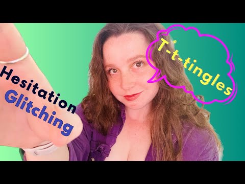 ASMR Stuttering, Glitching, Anticipatory (with ring sounds)