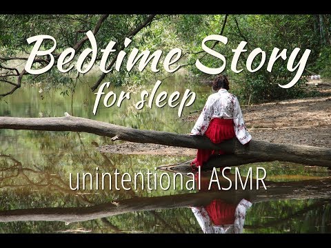 Bedtime Sleep Story #2  (shorter version / no music at the end of story)  / Unintentional ASMR