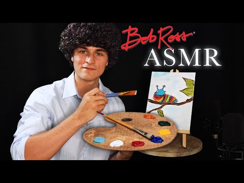 ASMR - BOB ROSS Paints Happy Little Tingles 🎨 (Roleplay)