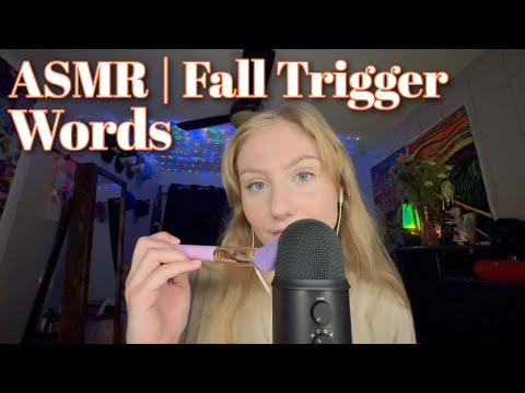 ASMR | Fall Trigger Words