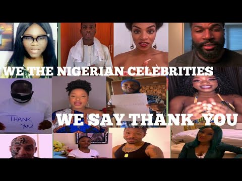 WE THE NIGERIAN CELEBRITIES SAY THANK YOU TO ALL OUR HEALTH CARE WORKERS .