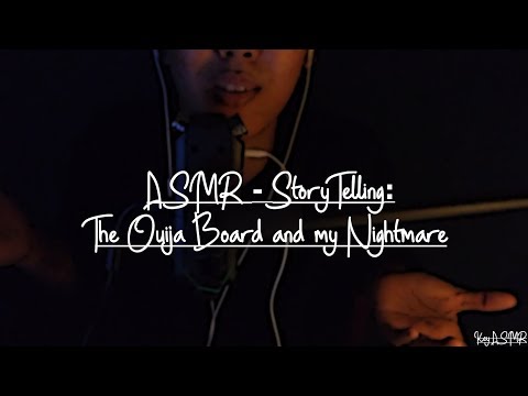 [October Storytelling] - The Ouija Board and my Nightmare (BONUS) || ASMR by KeY ||