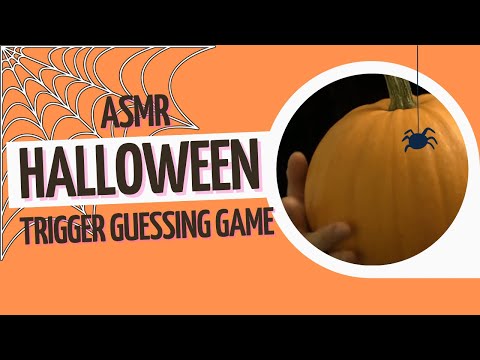 ASMR halloween trigger guessing game