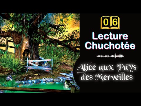 ASMR Fr 🕉️ Lecture Chuchotée pour Dormir 😴 Alice aux Pays des Merveilles 📖 Chap 6