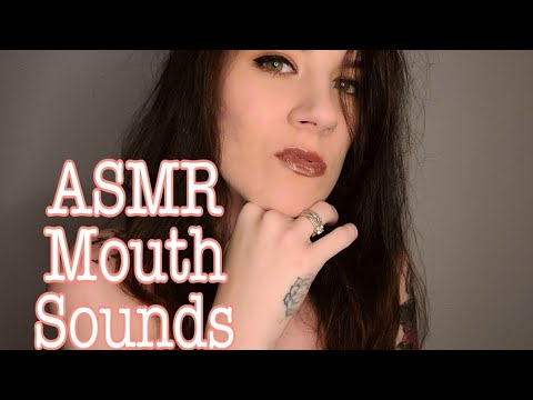 ASMR: Tingly Mouth Sounds 👄