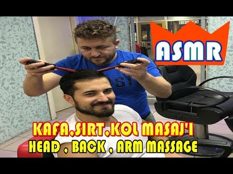 ASMR : turkish barber massage :  head , body , arm massage : kafa ,sırt , kol masaj'ı  #ASMR