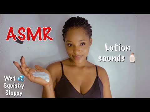 ASMR Wet, Squishy and Sloppy Lotion Sounds