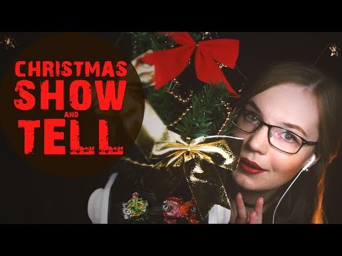 Christmas Show and Tell with EAR MASSAGE 🎄 Soft-Spoken & Whispered 🎄 w/ Blooper 🎄  Binaural HD ASMR