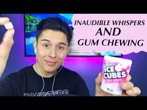 [ASMR] Gum Chewing & Inaudible Whispering! (MOST TINGLES EVER!)